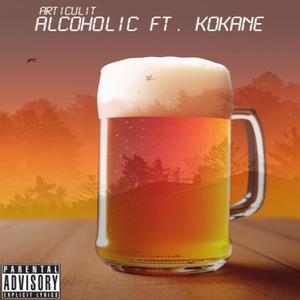 Alcoholic (feat. Kokane) [Explicit]