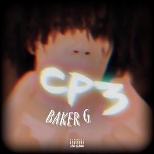 CP3 (Slowed + Reverb) [Explicit]