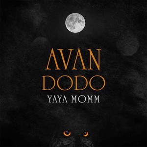 Avan dodo (Explicit)