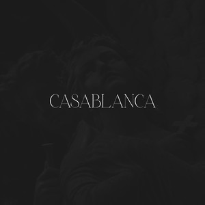 CASABLANCA (Explicit)