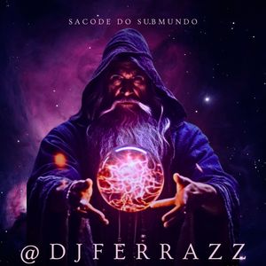 Sacode Do Submundo (Explicit)