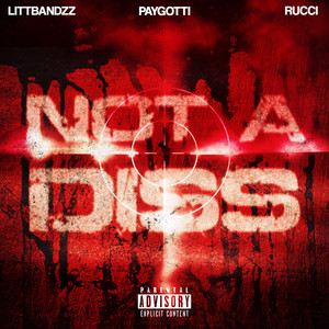 Not A Diss Remix (Not A Diss Remix|Explicit)