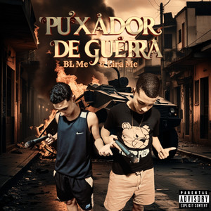 Puxador de Guerra (Explicit)