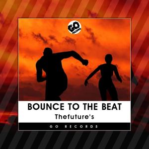 Bounce To The Beat