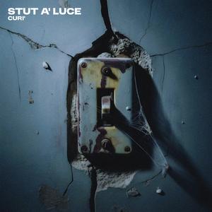Stut a luce (Explicit)