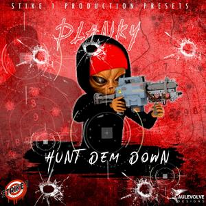 Hunt Dem Down (feat. Empress LehLeh) [Explicit]