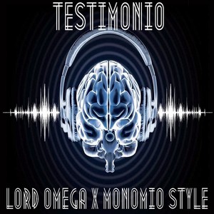 Lord Omega - Testimonio