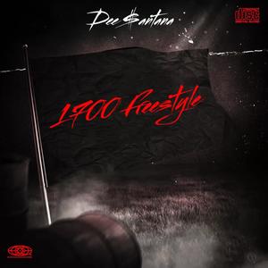 1700 Freestyle (Explicit)