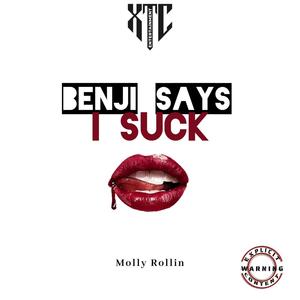 Benji Said I Suck (feat. Echo Skies & Jarne) (Explicit)