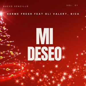 Mi Deseo (feat. oli valery & Bica)