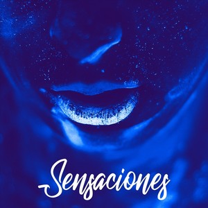 Sensaciones (Explicit)