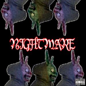 Nightmare (Explicit)
