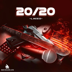 20/20 (Explicit)