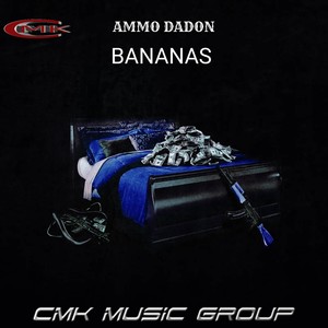 Bananas Ammo Dadon (Explicit)