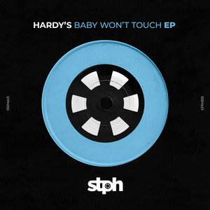 Baby Won't Touch EP