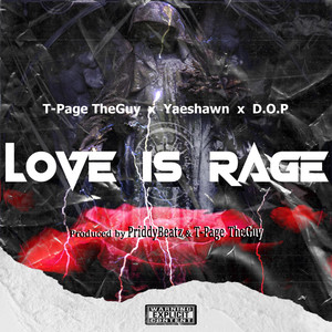 Love Is Rage (Explicit)