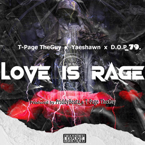 Love Is Rage (Explicit)