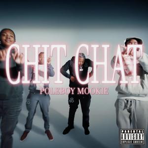 CHIT CHAT (Explicit)