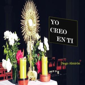 YO CREO EN TI (feat. Mariano Gerardo, Elizabeth Gallo & Larisa Ganame)