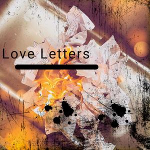 Love Letters (Explicit)