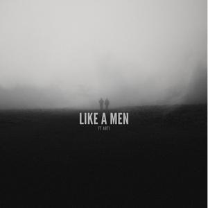 Like a Men (feat. ARTI)