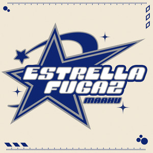 Estrella Fugaz (Explicit)