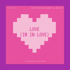 LOVE (I’m in love)
