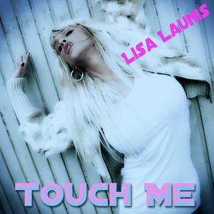 Touch Me