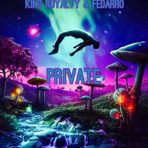 PRIVATE (feat. Fedarro)