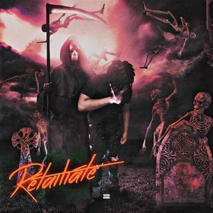 Retaliate (Explicit)