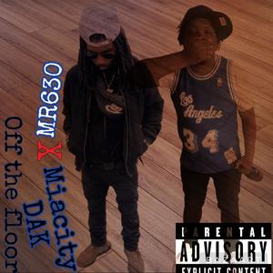 Off the floor (on the floor latto freestyle) (feat. Miacity Dak) (Explicit)