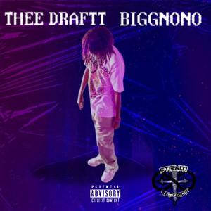 THEE DRAFTT (Explicit)