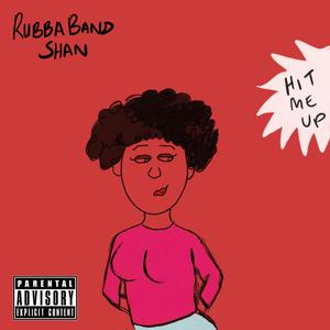 Hit Me Up (Explicit)