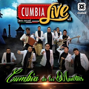 CumbiaLive - Cumbia de los Muertos (Para Bailar!)