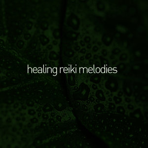 Healing Reiki Melody