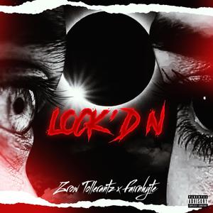 LOCK'D N (Explicit)