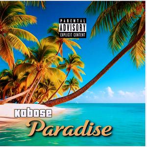 Paradise (Explicit)