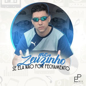 Se Ela Não For Fechamento (Explicit)