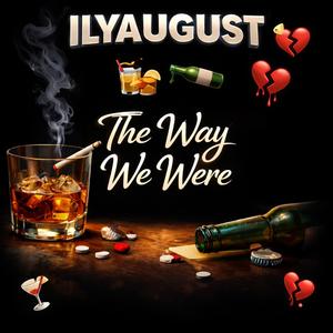 The Way We Were (Explicit)