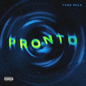 Pronto (Explicit)