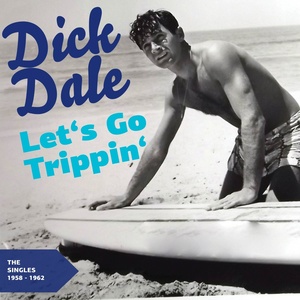Dick Dale and The Del-Tones - Ooh-Whee Marie