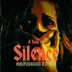 Silence(feat. TyDie!) (Explicit)