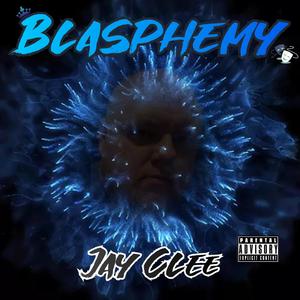 Blasphemy (Explicit)