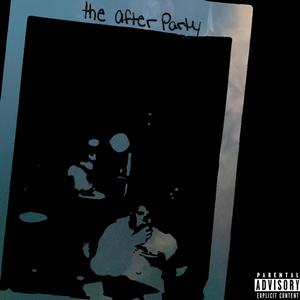 the after party (party's over side B) [Explicit]