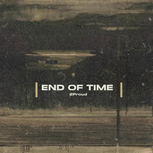 END OF TIME