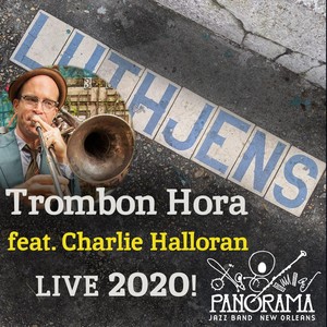 Trombon Hora (Live 2020!) [feat. Charlie Halloran]