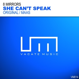 She Can't Speak (MAAS Remix)