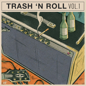 Trash N Roll Vol. 1