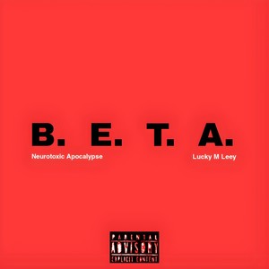 B.E.T.A (Explicit)