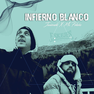 Infierno Blanco (Explicit)